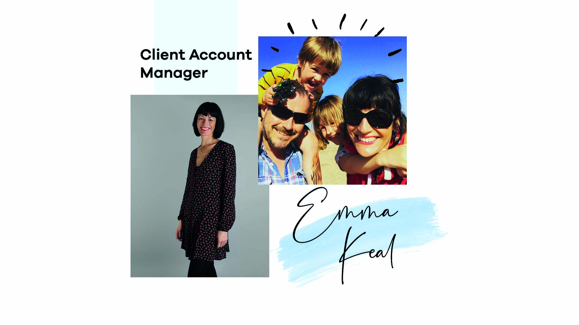 Emma Keal - Client Account Manager