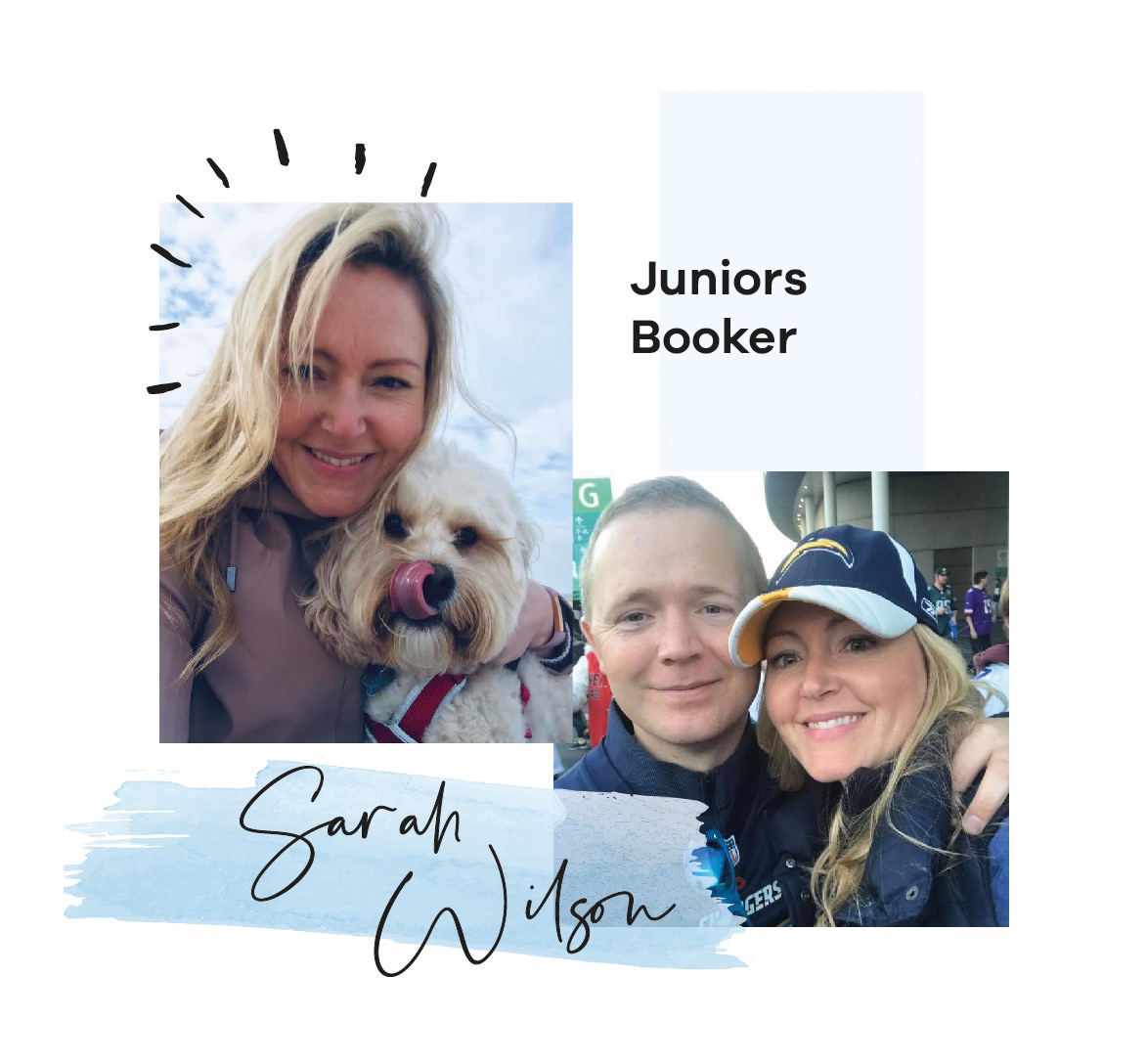 Sarah Wilson - Juniors Booker