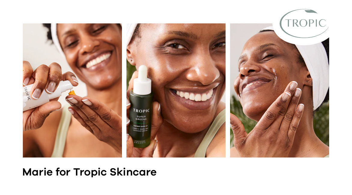 Marie for Tropic Skincare Sandra Reynolds Agency 